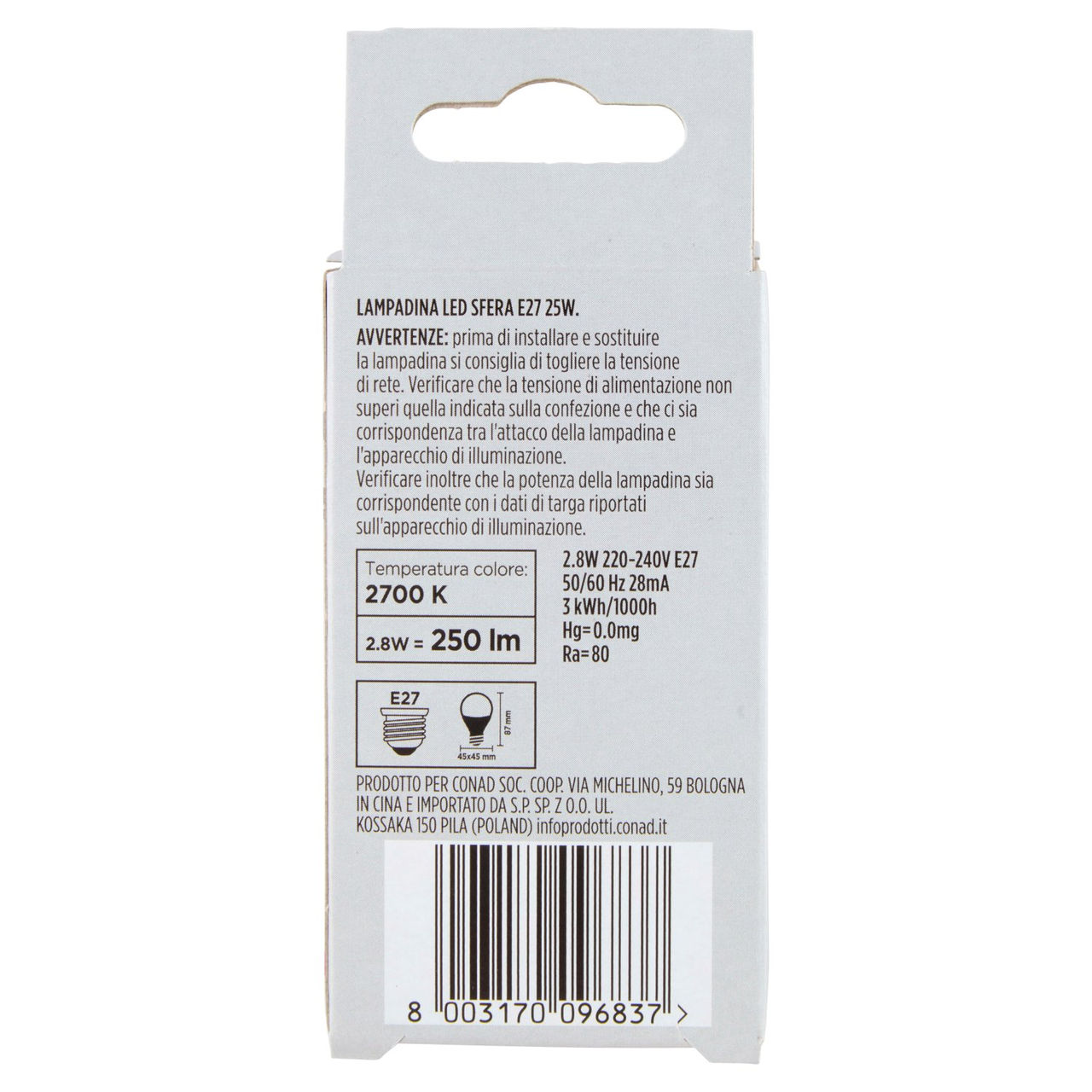 CONAD casa Led 2.8W 250 Lumen E27 Luce Calda