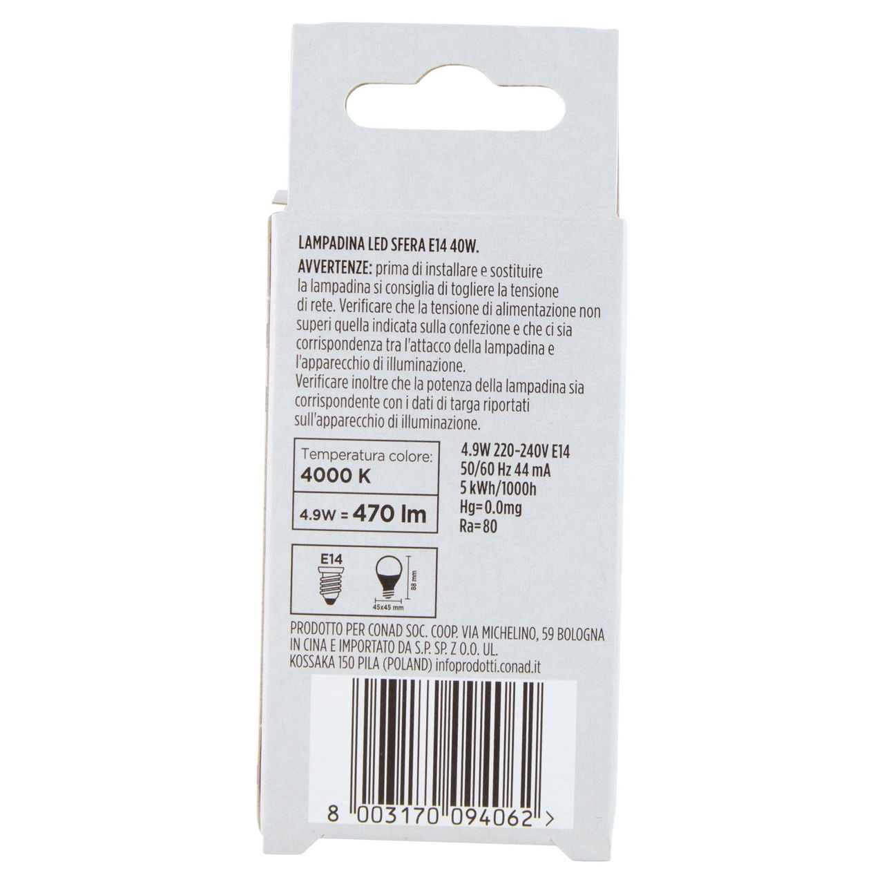 CONAD casa Led 4.9W 470 Lumen E14 Luce Fredda