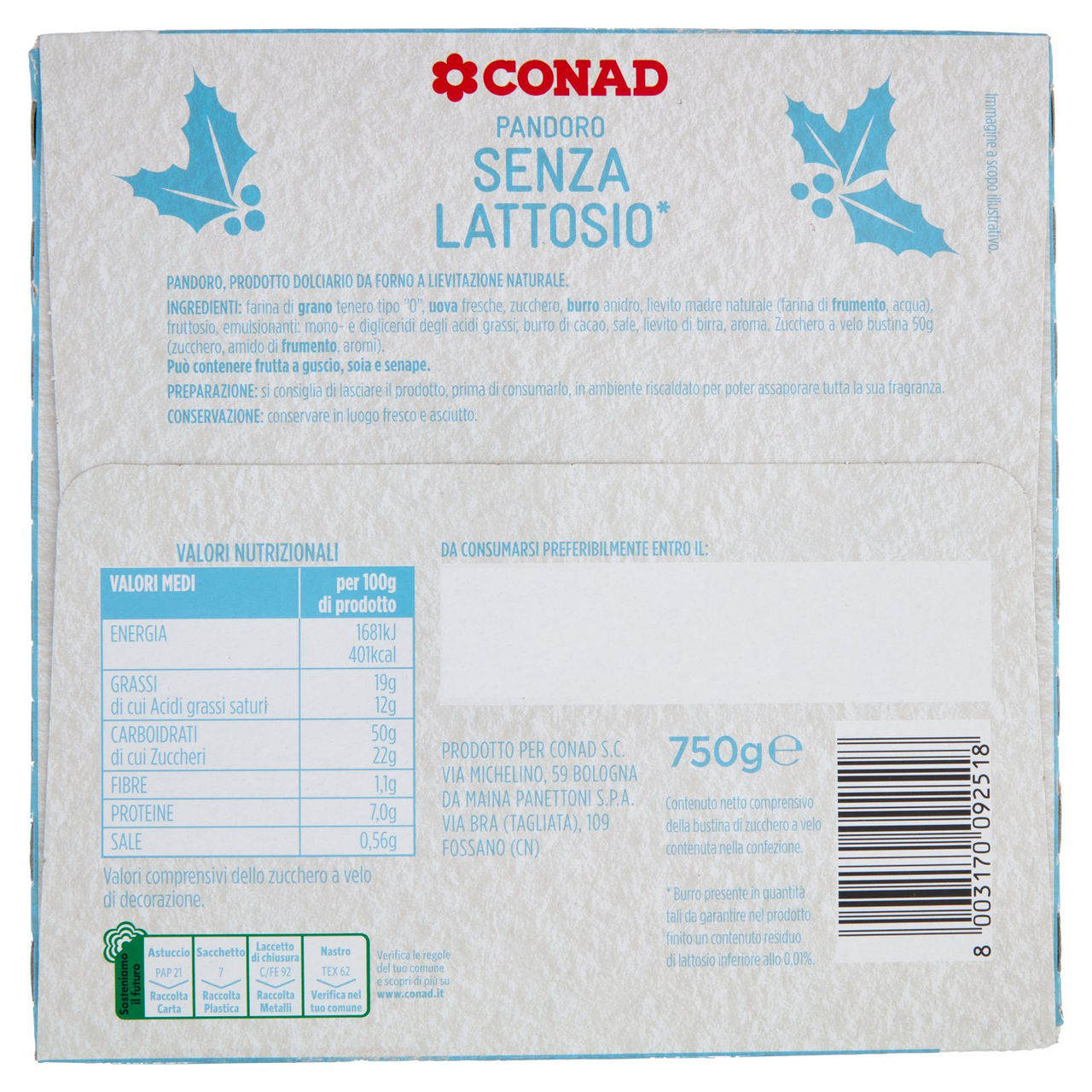 CONAD Pandoro Senza Lattosio* 750 g